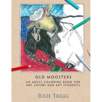 Old Moosters: An Adult Coloring Book for Art Lovers and Art Students - Paperback