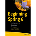Beginning Spring 6: From Beginner to Pro