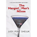 The Hanged Man's Noose: A Glass Dolphin Mystery