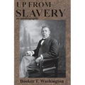 Up from Slavery: an autobiography