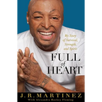 Full of Heart: My Story of Survival, Strength, and Spirit
