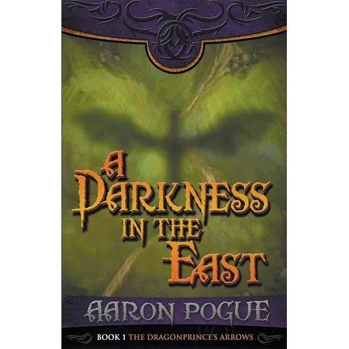 A Darkness in the East