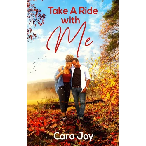 Take A Ride With Me: A Sweet Clean Christian Workplace Romance