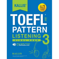KALLIS' TOEFL iBT Pattern Listening 3: Final Prep (College Test Prep 2016 + Study Guide Book + Practice Test + Skill Building - TOEFL iBT 2016)