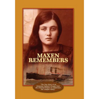 Maxen Remembers