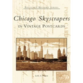 Chicago Skyscrapers in Vintage Postcards