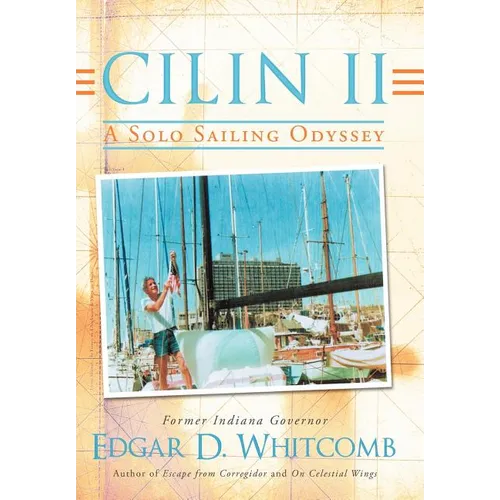 Cilin II: A Solo Sailing Odyssey: The Closest Point to Heaven