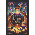 Brewing Magic: The Art and Science of Potion Making