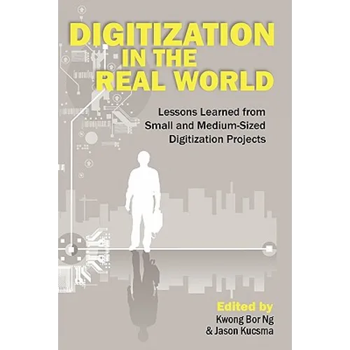 Digitization in the Real World