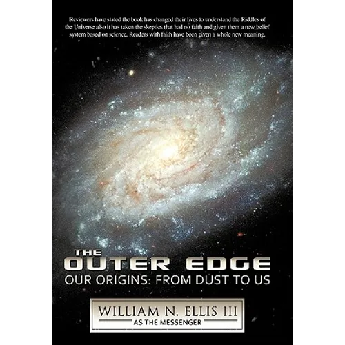 The Outer Edge: Our Origins: From Dust to Us