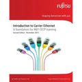 Introduction to Carrier Ethernet: A foundation for MEF-CECP training