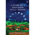 A Story of A Thousand (full) Moons