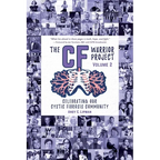 The CF Warrior Project Volume 2 - Paperback