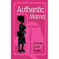 Authentic Mama