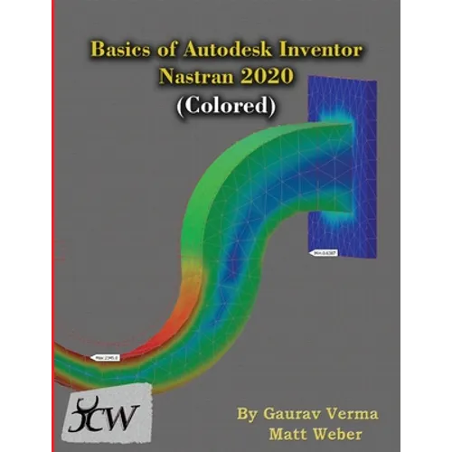 Basics of Autodesk Inventor Nastran 2020 (Colored)