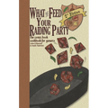 What to Feed Your Raiding Party: a comic book cookbook for gamers
