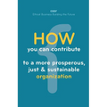 How you can contribute to a more prosperous, just & sustainable organization