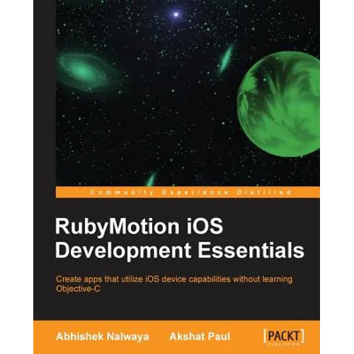 Rubymotion IOS Develoment Essentials