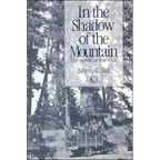 In the Shadow of the Mountain: The Spirit of the CCC