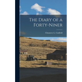 The Diary of a Forty-Niner