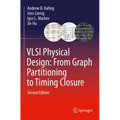 VLSI Physical Design: From Graph Partitioning to Timing Closure