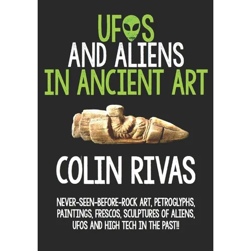 UFOs and Aliens in Ancient Art: Before and After Christ
