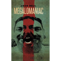 Megalomaniac