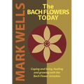 The Bach Flowers Today
