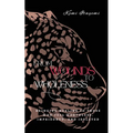 From Wounds to Wholeness