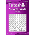 Futoshiki Mixed Grids - Easy to Hard - Volume 1 - 276 Puzzles