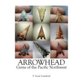 ARROWHEAD Gems of the Pacific Northwest