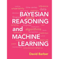 Bayesian Reasoning and Machine Learning