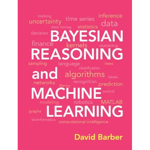Bayesian Reasoning and Machine Learning