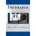Incurable