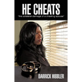 He cheats "the collateral damage of a cheating spouse"