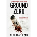 Ground Zero: A Zombie Apocalypse