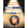 The Black Sheep Book: Breaking the Silence and the Cycle