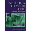 Speaking to Your Soul: Through Numerology