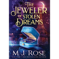 The Jeweler of Stolen Dreams