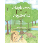 Maplewood Hollow Mysteries: An Invitation to Mystery (Book 1) - Paperback