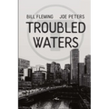 Troubled Waters