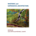 Rhetoric and Experience Architecture
