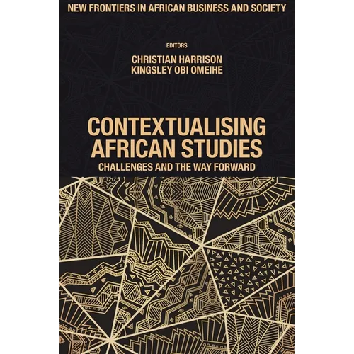 Contextualising African Studies: Challenges and the Way Forward