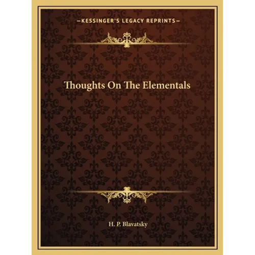 Thoughts On The Elementals
