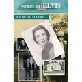 No Kin to Elvis