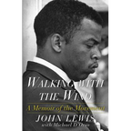 Walking with the Wind: A Memoir of the Movement - Paperback