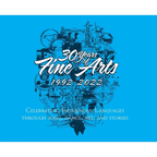 30 Years of Fine Arts 1992-2022 - Hardcover