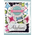Afghans: Vintage Afghans To Crochet