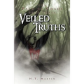 Veiled Truths: The Path of Chaos: Book Three
