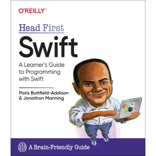 Head First Swift: A Learner's Guide to Programming with Swift